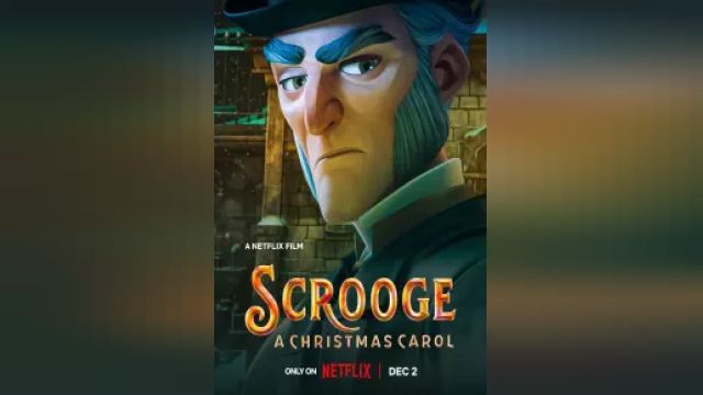 دانلود انیمیشن اسکروج سرود کریسمس 2022 - Scrooge - A Christmas Carol
