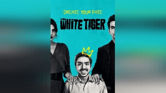 دانلود فیلم ببر سفید 2021 - The White Tiger