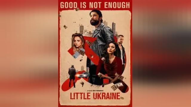 دانلود فیلم اوکراین کوچک 2022 - Little Ukraine