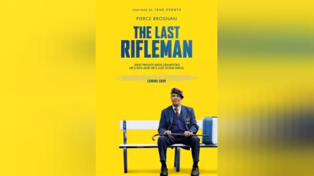 دانلود فیلم آخرین تفنگدار 2023 - The Last Rifleman