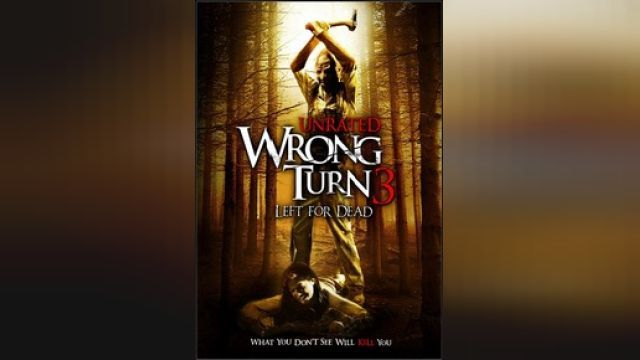 دانلود فیلم پیچ اشتباه 3 در برابر مرگ 2009 - Wrong Turn 3 Left for Dead