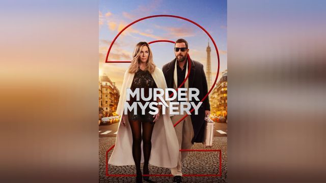 فیلم راز جنایت 2 Murder Mystery 2 (دوبله فارسی)