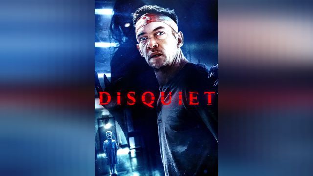 فیلم پریشانی Disquiet (دوبله فارسی)