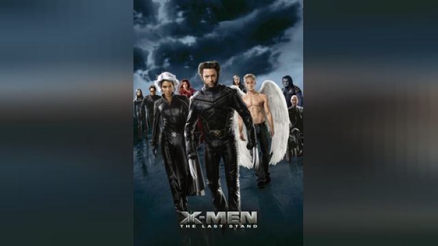 دانلود فیلم مردان ایکس - آخرین ایستادگی 2006 - X-Men - The Last Stand