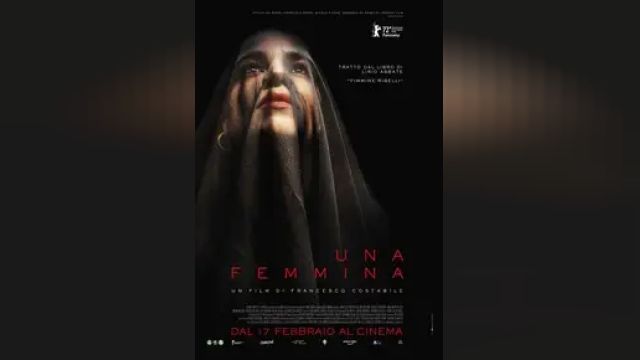 دانلود فیلم یک زن - رمز سکوت 2022 - Una Femmina - The Code of Silence