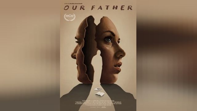 دانلود فیلم پدر ما 2021 - Our Father