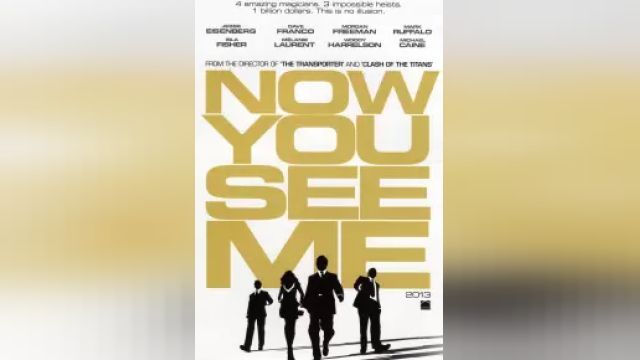 دانلود فیلم اکنون مرا می بینی 2013 - Now You See Me