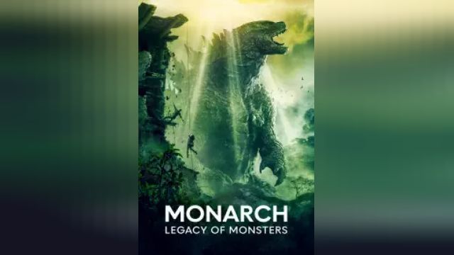 دانلود سریال فرمانروا میراث هیولاها فصل 1 قسمت 4 - Monarch Legacy of Monsters S01 E04