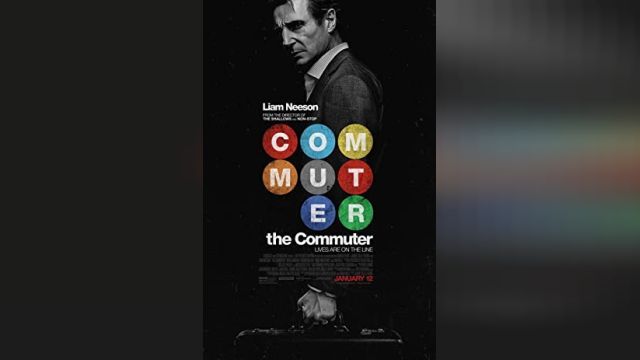 دانلود فیلم مسافر 2018 - The Commuter