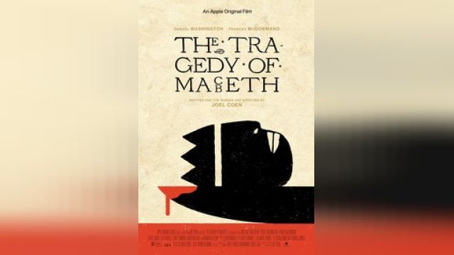 دانلود فیلم تراژدی مکبث 2021 - The Tragedy of Macbeth