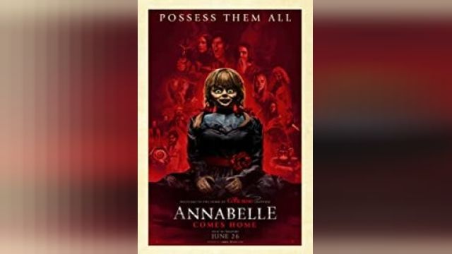 دانلود فیلم آنابل به خانه می آید 2019 - Annabelle Comes Home