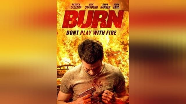 دانلود فیلم سوختن 2022 - Burn