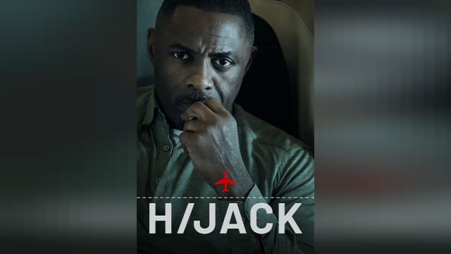 سریال ربودن فصل 1 قسمت هفتم  Hijack
