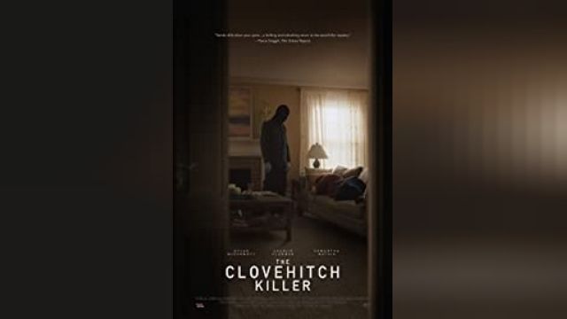 دانلود فیلم قاتل گل میخک 2018 - The Clovehitch Killer