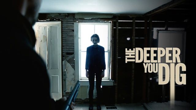 دانلود فیلم هر چه بیشتر حفر کنی 2019 - The Deeper You Dig