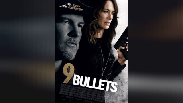 فیلم نه گلوله 9 Bullets (دوبله فارسی)