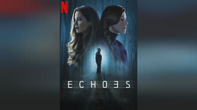 سریال پژواک ها  (فصل 1 قسمت 2) Echoes