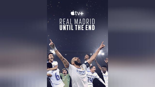 سریال رئال مادرید: تا پایان (فصل 1 قسمت 1) Real Madrid: Until the End