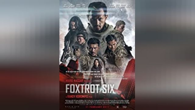 دانلود فیلم شش فاکسترات 6 2019 - Foxtrot Six