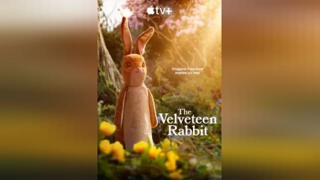 دانلود انیمیشن خرگوش مخملی 2023 - The Velveteen Rabbit