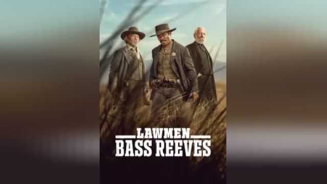 دانلود سریال مجریان قانون باس ریوز فصل 1 قسمت 5 - Lawmen Bass Reeves S01 E05