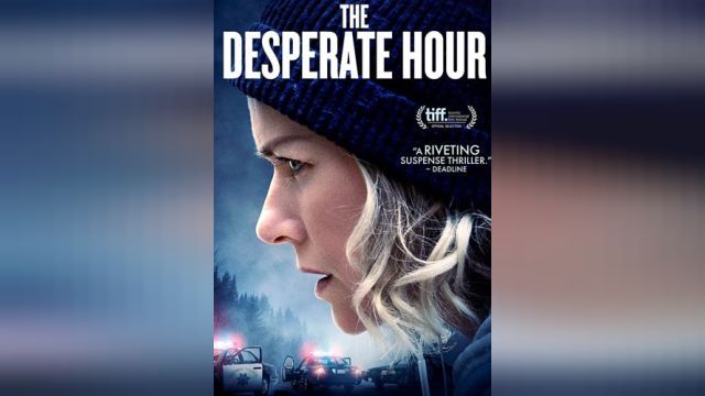 فیلم ساعت نا امیدی The Desperate Hour (دوبله فارسی)