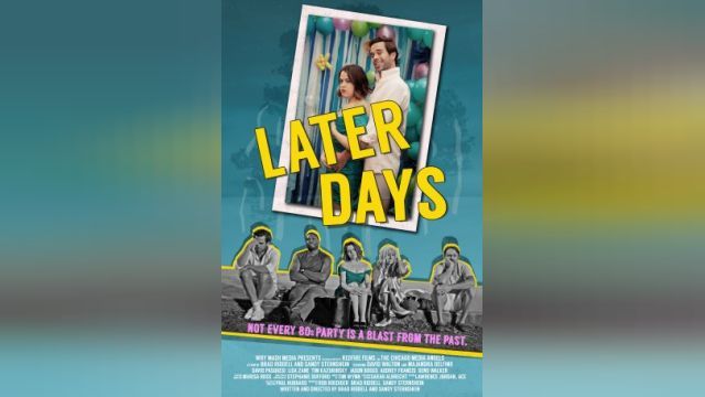 دانلود فیلم روزهای بعد 2021 - Later Days