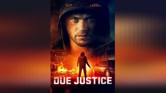 دانلود فیلم عدالت 2023 - Due Justice