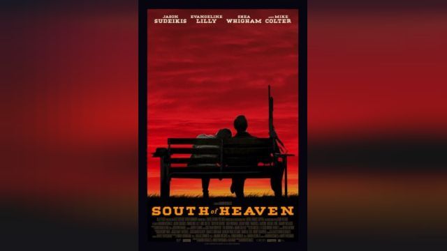 دانلود فیلم جنوب بهشت 2021 - South of Heaven
