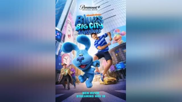 دانلود فیلم ماجراجویی آبی در شهر بزرگ 2022 - Blues Big City Adventure