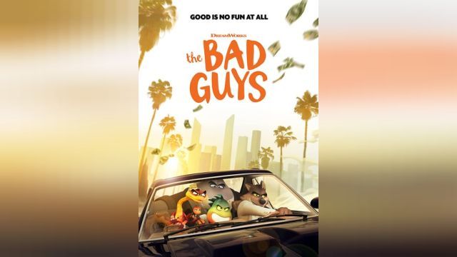 انیمیشن بچه های بد The Bad Guys (دوبله فارسی)