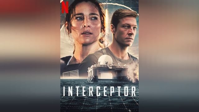 فیلم رهگیر  Interceptor (دوبله فارسی)