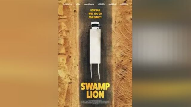 دانلود فیلم شیر مرداب 2022 - Swamp Lion