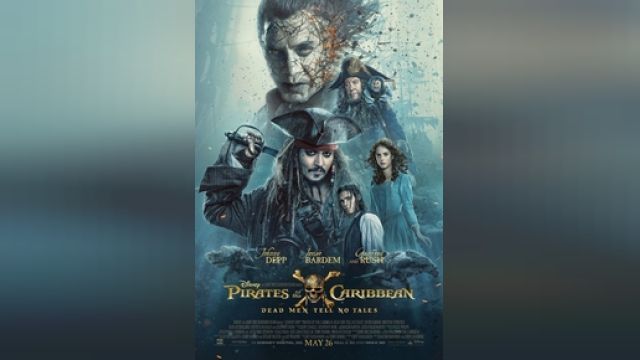 دانلود فیلم دزدان دریایی کارائیب - مردگان حکایت نمیکنند 2017 - Pirates of the Caribbean - Dead Men Tell No Tales