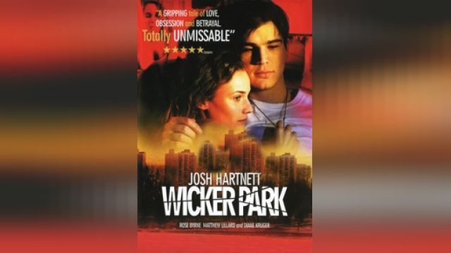 دانلود فیلم ویکر پارک 2004 - Wicker Park