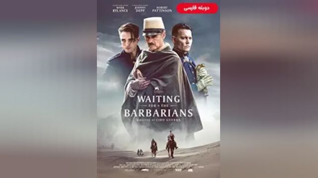 دانلود فیلم در انتظار بربرها 2020 (دوبله) - Waiting for the Barbarians
