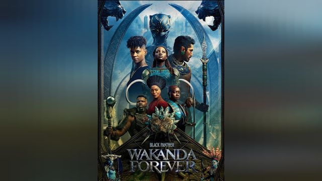 فیلم پلنگ سیاه: واکاندا تا ابد Black Panther: Wakanda Forever (دوبله فارسی)