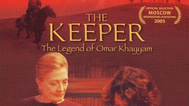 دانلود فیلم افسانه عمر خیام 2005 - The Keeper The Legend of Omar Khayyam