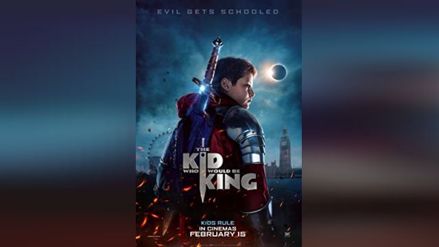 دانلود فیلم کودکی که پادشاه خواهد شد  2019 - The.Kid.Who.Would.Be.King