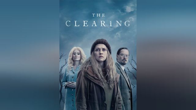 سریال تطهیر فصل 1 قسمت سوم  The Clearing