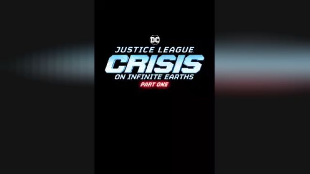 دانلود انیمیشن لیگ عدالت بحران در زمین های بینهایت قسمت اول 2024 - Justice League Crisis on Infinite Earths Part One