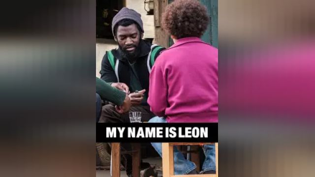 دانلود فیلم نام من لئون است 2022 - My Name Is Leon