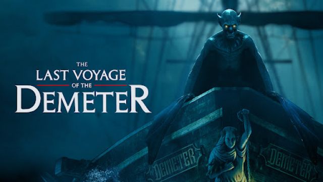 دانلود فیلم آخرین سفر دمتر 2023 - The Last Voyage of the Demeter