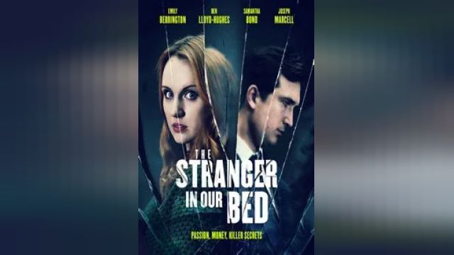 دانلود فیلم غریبه در تخت ما 2022 - The Stranger in Our Bed