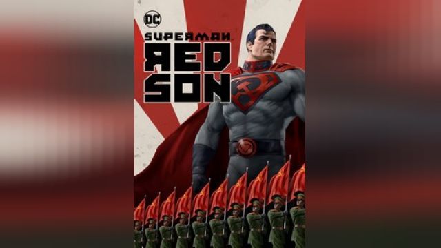 دانلود انیمیشن سوپرمن - پسر سرخ 2020 (دوبله) - Superman - Red Son