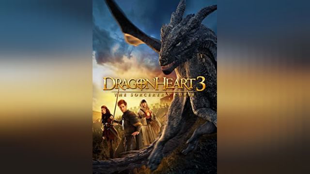دانلود فیلم قلب اژدها 3-نفرین جادوگر 2015 - Dragonheart 3-The Sorcerers Curse