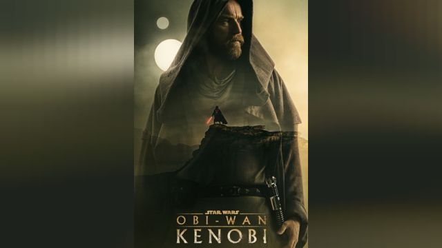 سریال اوبی وان کنوبی (فصل 1 قسمت 1) Obi-Wan Kenobi