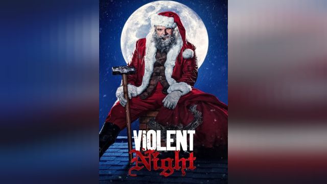 فیلم شب خشونت آمیز Violent Night (دوبله فارسی)