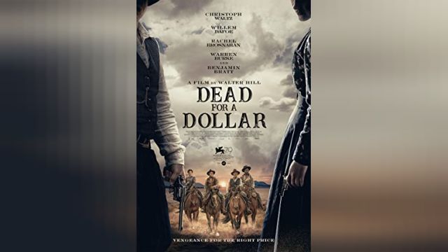 فیلم مردن برای یک دلار Dead for A Dollar (دوبله فارسی)