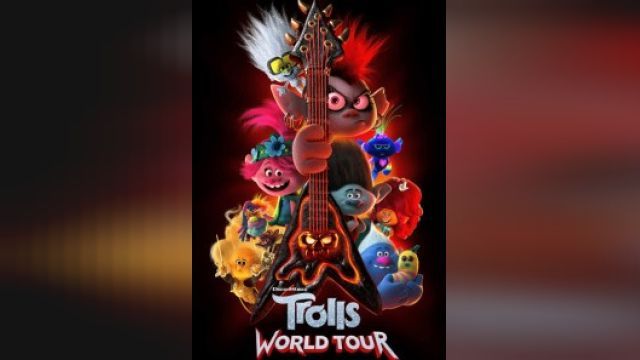 انیمیشن تور جهانی ترول ها Trolls World Tour (دوبله فارسی)